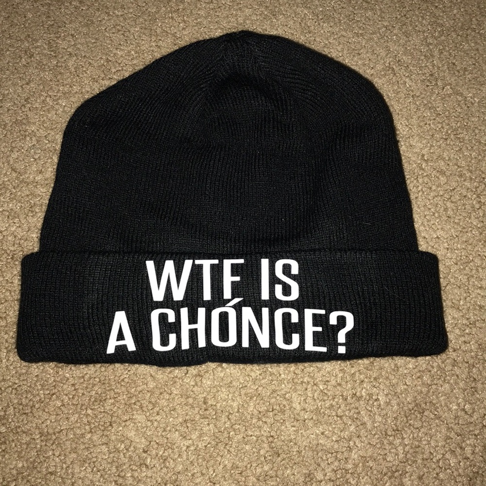 WTF IS A CHÓNCE? Beanie